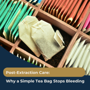 A damp black tea bag wrapped in sterile gauze resting on a wooden surface next to a warm cup of tea, representing natural post-extraction bleeding control.